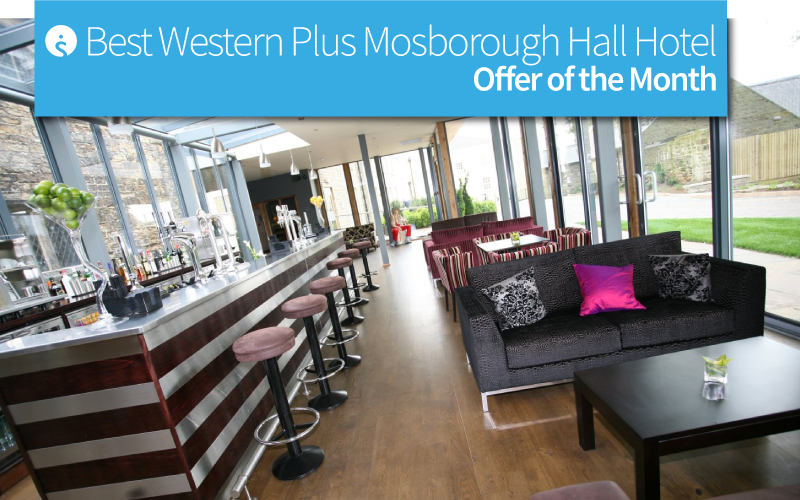 Offer of the month: Best Western Plus Mosborough