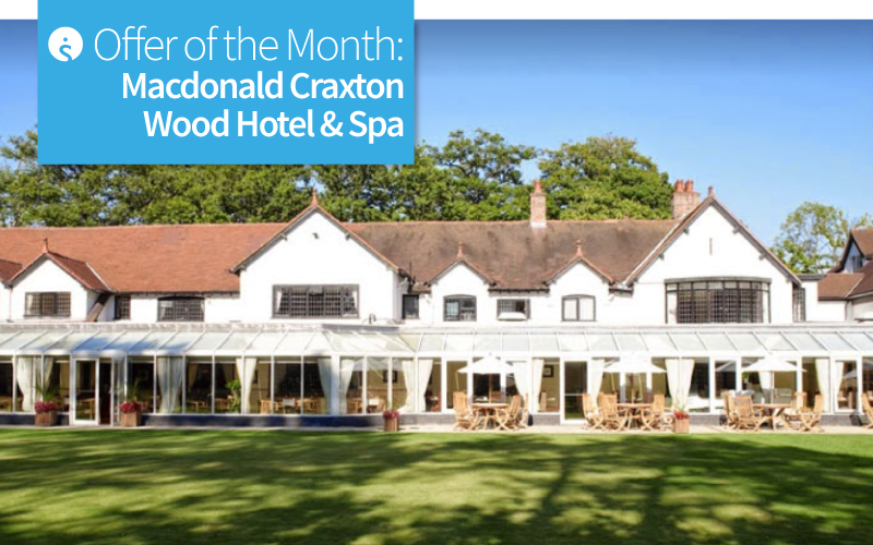 Offer of the Month- Macdonald Craxton Wood Hotel & Spa