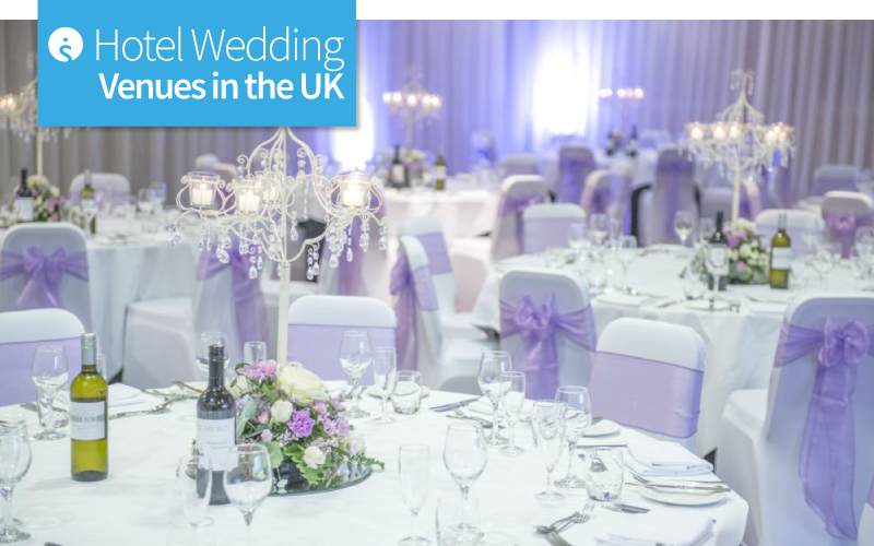 Hotel Wedding Venues in the UK